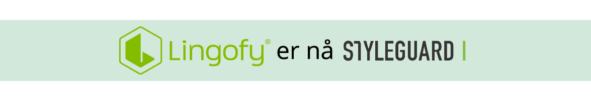 Lingofy er nå Styleguard